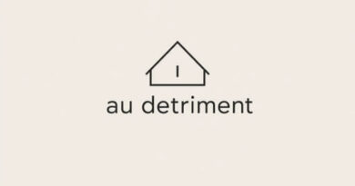 What Does 'Au Detriment' Mean?