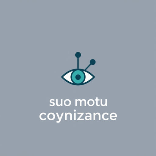 What Is Suo Motu Cognizance