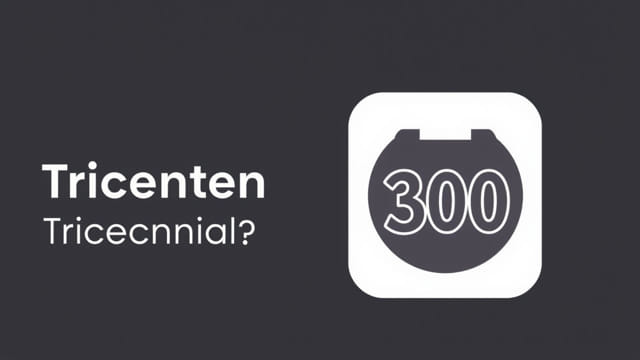 When Will The Tricentennial Be