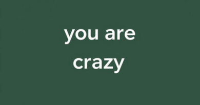 You Are Crazy In Tswana