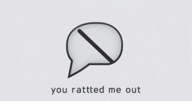 You Ratted Me Out Meaning