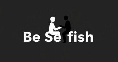 Be Selfish Meaning in Tamil