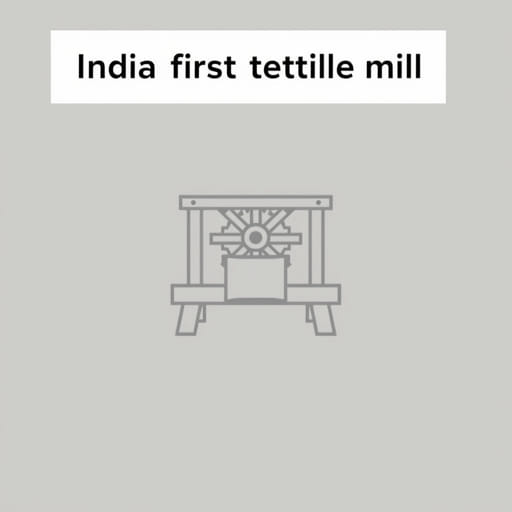 first textile mill in india