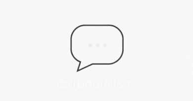 How to Pronounce Colloquialism