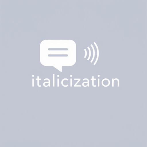 How to Pronounce Italicization