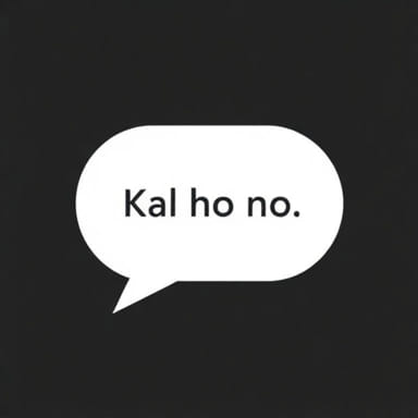 Kal Ho Na Ho Dialogue