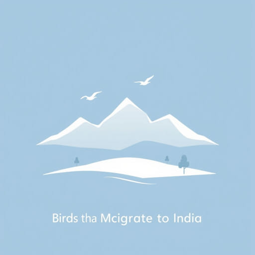 Birds That Migrate To India