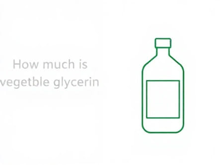 How Much Is Vegetable Glycerin