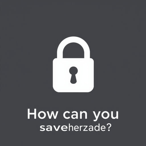 Unlock How Can You Save Scheherazade