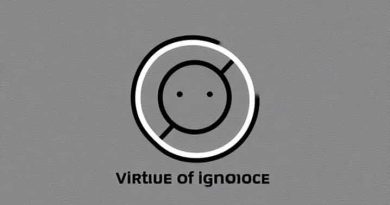 Unexpected Virtue Of Ignorance